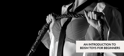 An Introduction to BDSM Toys for Beginners