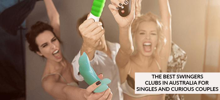 The Best Swingers Clubs in Australia for Singles and Curious Couples